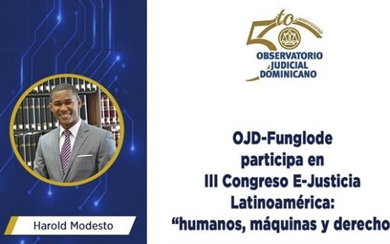OJD-Funglode participa en III Congreso E-Justicia Latinoamérica: “humanos, máquinas y derecho»