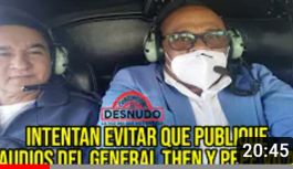 Rafael Guerrero acusa a Eduardo Alberto Then de proponerse asesinarlo; Vídeos